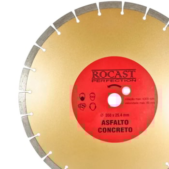DISCO DIAMANTADO PARA ASFALTO E CONCRETO 350 MM - ROCAST 34,0011 DISCO DIAMANTADO PARA ASFALTO E CONCRETO 350 MM - ROCAST 34,0011