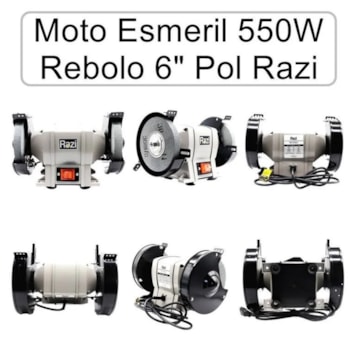 MOTO ESMERIL DE BANCADA 6" 550W - ME550 RAZI MOTO ESMERIL DE BANCADA 6" 550W - ME550 RAZI